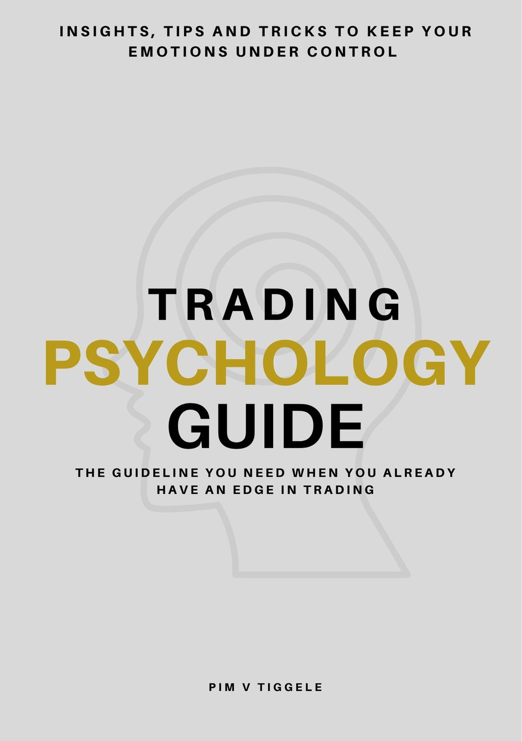 Trading Psychology Guide E-book (Engelstalig)